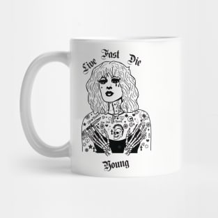 Live Fast, Die Young Mug